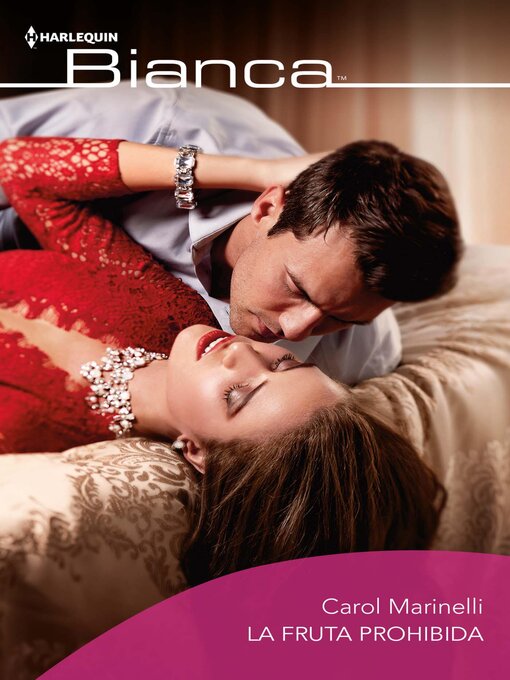 Title details for La fruta prohibida by Carol Marinelli - Available